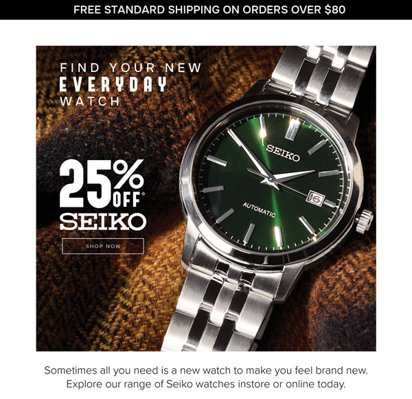 25% off* watches