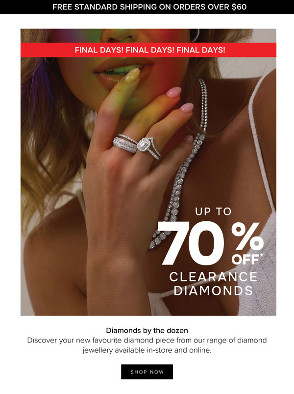 Up to 70% off* Clearance Diamond jewellery