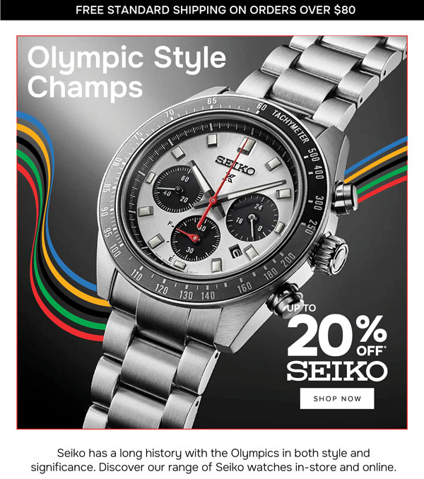 Up to 20% off* seiko watches