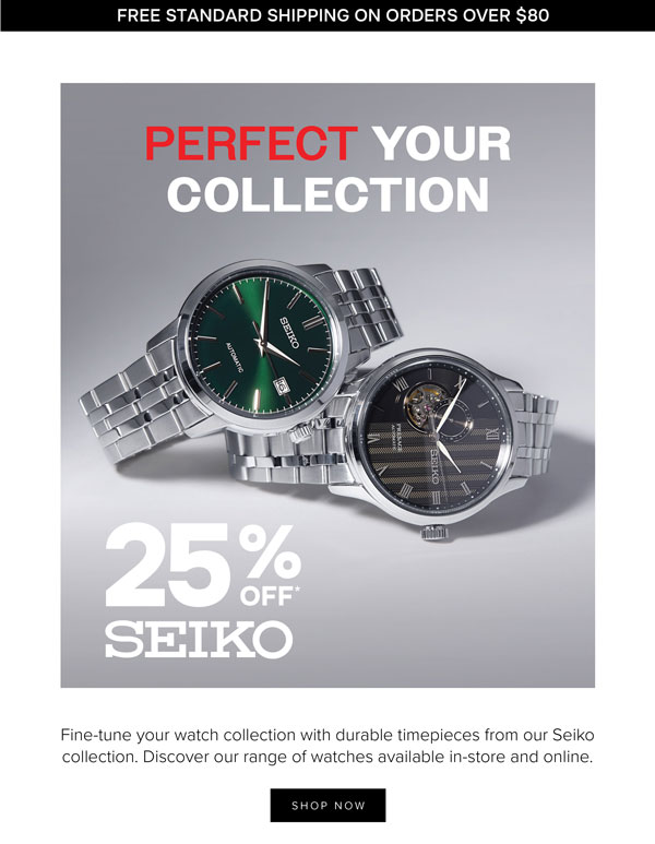 25% off* seiko watches