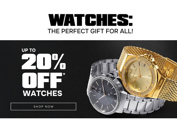 Up to 20% off* Watches