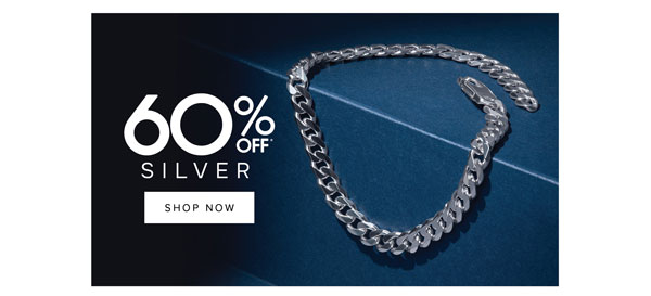 60% off* silver jewellery