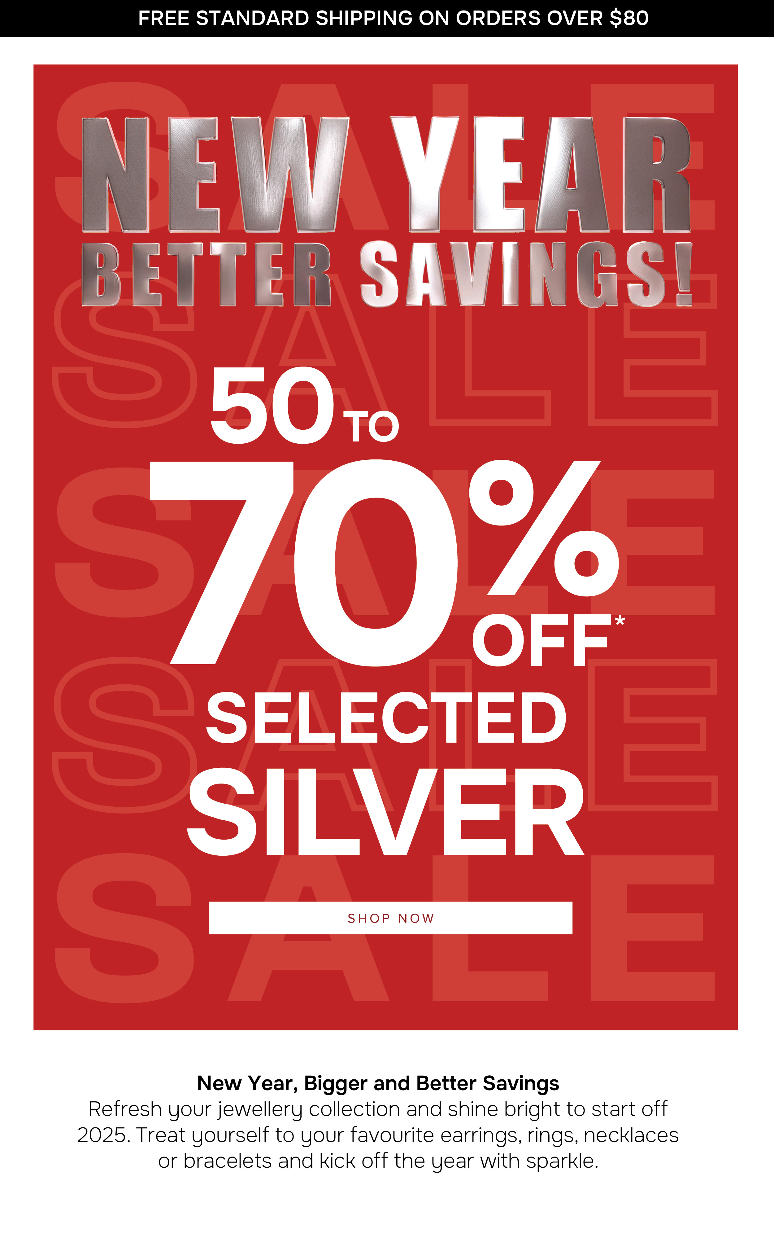 50 to 70% off selected silver jewellery